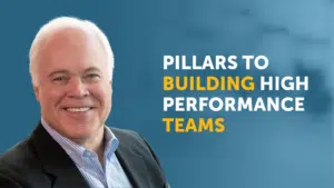 John Parker Stewart on the Three Pillars to Building High Performance Teams